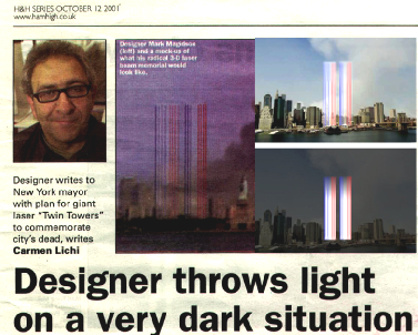 Conceived before the actually completed towers of light in NYC